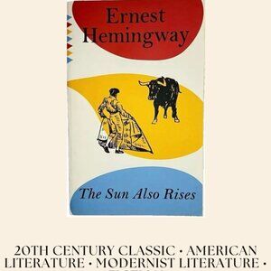 The Sun Also Rises Novel Paperback 20th Century Classic Hemingway American